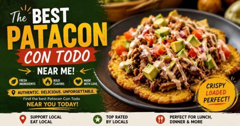 best patacon con todo near me