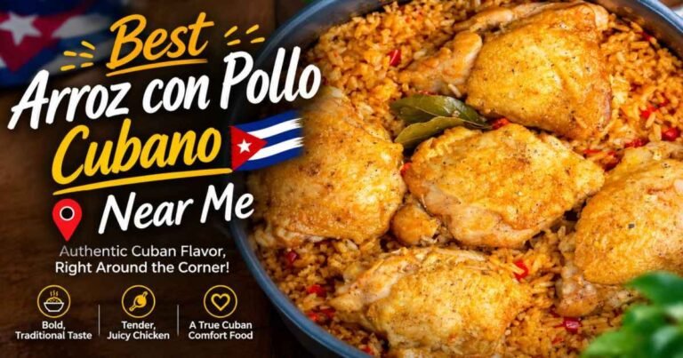 Best Arroz Con Pollo Cubano Near Me: Find Authentic Cuban Chicken and Rice best arroz con pollo cubano near me